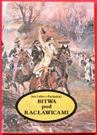 BITWA POD RACŁAWICAMI - Jan Lubicz-Pachoński.