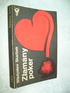 ZŁAMANY POKER - SKARBEK
