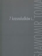 Sławomir Toman 7 KRASNOLUDKÓW