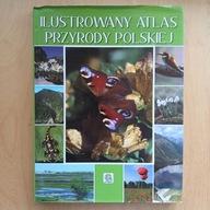 Ilustrowany atlas przyrody polskiej
