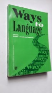 WAYS TO LANGUAGE - Lewandowska-Tomaszczyk (2002) ... DB++