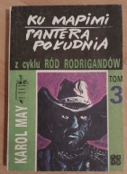 KU MAPIMI, PANTERA POŁUDNIA RÓD RODRIGANDÓW tom 3