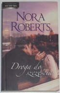 Droga do szczęścia - Nora Roberts