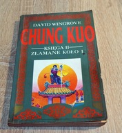 CHUNG KUO Księga 2 Złamane koło Sztuka wojenna część 1