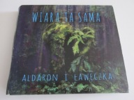ALDARON I ŁAWECZKA - Wiara Ta Sama
