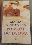 KSIĄŻKA Powrót do Lwowa Maria Nurowska
