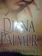 Spragnieni miłości Diana Palmer