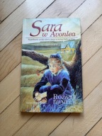 L. M. Montgomery - Sara w Avonlea - Różany Dworek
