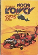 Nocni Łowcy. Operacja Pustynny Wiatr Long Duncan