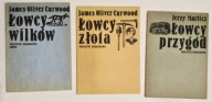 Łowcy wilków Łowcy złota James Oliver Curwood, Łowcy przygód Jerzy Marlicz