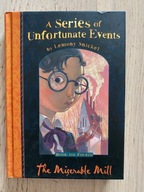 The Miserable Mill A Series of Unfortunate Events Book 4 Lemony Snicket