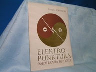 PORTNOW ELEKTROPUNKTURA 1991 RARYTAS MIĘKKA NIECZYTANA stan BDB-