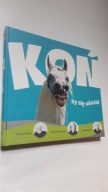KON BY SIE USMIAL - Sawka, Zyburtowicz, Ogorek