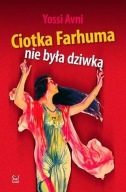Ciotka Farhuma nie była dziwką Yossi Avni