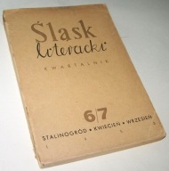 ŚLĄSK LITERACKI KWARTALNIK NR 6/7 KWIECIEŃ-WRZESIEŃ 1953