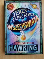 Jerzy i tajny klucz do wszechświata Lucy Hawking, Stephen Hawking
