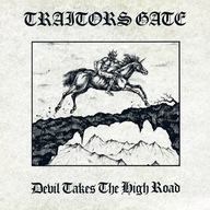 TRAITORS GATE - Devil Takes the High Road - BLACK VINYL -KLASYKA NWOBHM '80