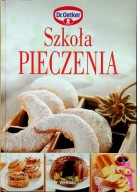 Szkoła pieczenia Dr Oetker stan bdb