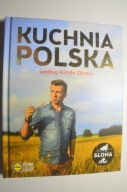 Kuchnia polska według Karola Okrasy