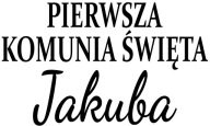 Komunia Naklejka Napis Pierwsza Komunia Święta Imię