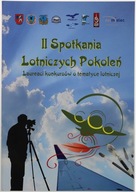II Spotkania Lotniczych Pokoleń redakcja