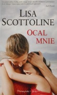 Ocal mnie Lisa Scottoline