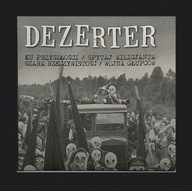 Dezerter - Ku przyszłości, Biały winyl, nowa, limit. nakład, unikat
