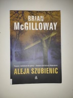 Aleja szubienic Brian McGilloway