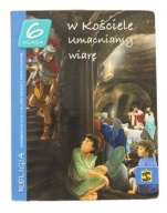 Religia W Kościele umacniamy wiarę SP kl.6