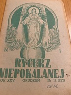 Rycerz Niepokalanej grudzień 1946 nr 12 (232)