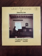 Witold Małcużyński W Żelazowej Woli MAŁCUŻYŃSKI, WITOLD Winyl