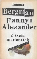 FANNY i ALEXANDER - Z ŻYCIA MARIONETEK Ingmar BERGMAN