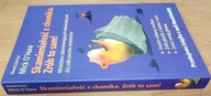 Skamieniałość Z Chomika. Zrób To Sam! Mick O'hare