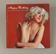 Happy Birthday Katarzyna Górna 1994-2004