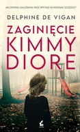 Zaginięcie Kimmy Diore Delphine de Vigan