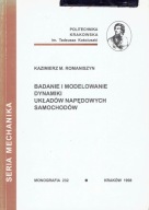 Badania i modelowanie dynamiki układów napędowych samochodów Romaniszyn