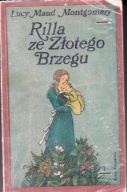Rilla ze Złotego Brzegu Lucy Maud Montgomery