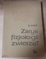 Zarys fizjologii zwierząt Zygmunt Ewy