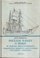 Początki wiedzy o morzu w dawnej Rzeczypospolitej