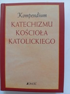 Kompendium Katechizmu Kościoła Katolickiego Praca zbiorowa NOWA