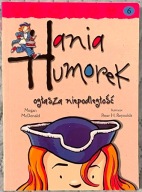 Hania Humorek ogłasza niepodległość - Megan Mcdonald Tom 6