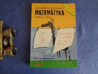 Jak zdać do gimn. Matem. Zadaniai testy Wróblewska