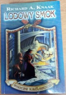 Lodowy smok Richard A. Knaak