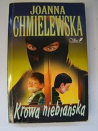 Krowa niebiańska Joanna Chmielewska