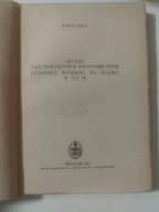 Roman Heck Studia nad położeniem ekonomicznym ludności wiejskiej w XVI w.