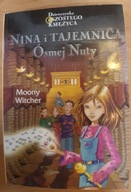 Nina i tajemnica ósmej nuty Moony Witcher