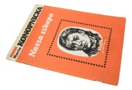 NASZA SZKAPA Konopnicka