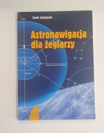 ASTRONAWIGACJA DLA ŻEGLARZY JACEK CZAJEWSKI