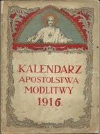 Kalendarz Apostolstwa Modlitwy 1916 I WŚ Legiony