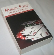 GŁUPCY UMIERAJĄ Mario Puzo